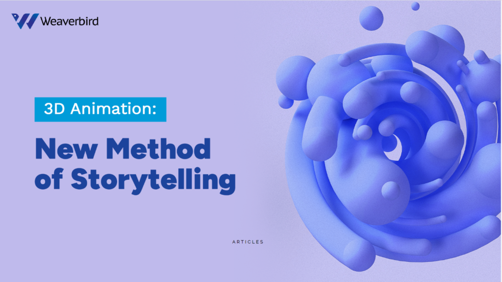 3D Animation: New Method of Storytelling blog6